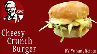 Make Cheesy Crunch Burger like KFC [upl. by Dolph225]