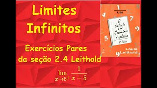 Cálculo I  Limites Infinitos Exercícios Pares da seção 24 Leithold [upl. by Namlas802]