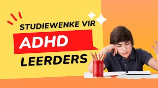 Studiewenke vir ADHD leerders [upl. by Linden]