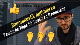 Raumakustik verbessern 7 EINFACHE Tipps um den Raumklang zu optimieren   abmischenlernende [upl. by Aluap238]