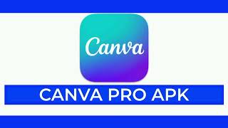 🔥 NOVA ATUALIZAÇÃO CANVA PRO 2024 canva pro apk Atualizado [upl. by Bithia460]