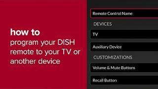 How to Program Your DISH Remote to a TV or Another Device [upl. by Sabelle]