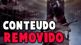 Bloodborne  CONTEÚDO EXCLUÍDO amp VERSÕES BETA [upl. by Akemat]