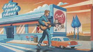 Carl Perkins  quotBlue Suede Shoes Remastered 2022quot Official Music Video [upl. by Angeli]