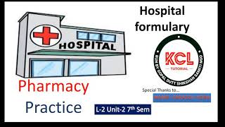 Hospital Formulary  Definition Advantage  Parts of Formulary L2 Unit2 Pharmacy Practice 7th sem [upl. by Ellehcear499]