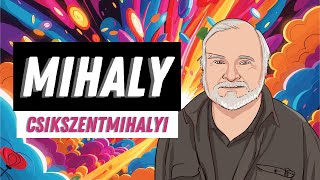 The Flow Master Mihaly Csikszentmihalyi Biography [upl. by Brion150]