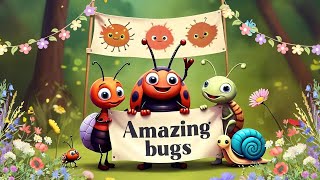 Bugs For Kids  Amazing Bugs Song  Brainy Bunch TV566 [upl. by Enelia]