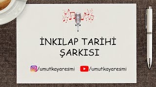 Umut Kaya  İnkılap Tarihi Şarkısı 1 [upl. by Aitnecserc]