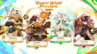 New Update 51 Banners Xilonen amp Nahida Phase I amp II amp Reruns Characters  Genshin Impact [upl. by Euginimod]