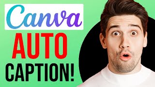 Canva Auto Caption Generator QUICK GUIDE [upl. by Liauqram]