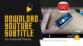 How to Download Youtube Subtitle on an Android Phone [upl. by Orman]