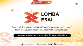 PRESENTASI FINALIS LOMBA ESAI DOTCOM X ASRAMA MAHASISWA UNIVERSITAS TRUNOJOYO MADURA [upl. by Vlada]