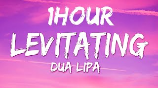 Dua Lipa  Levitating Lyrics  1HOUR [upl. by Attevad753]