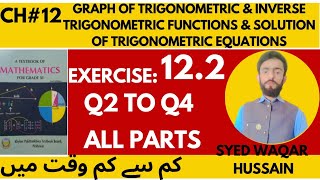 EX 122 Q2 to Q4 11th Math FBISE amp KPK Sir Waqar Hussain [upl. by Nord]