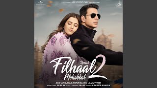 Filhaal2 Mohabbat [upl. by Amiarom]