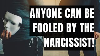 Anyone Can be Fooled by the Narcissist Even YOU [upl. by Yrelbmik]