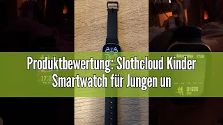 Produktbewertung Slothcloud Kinder Smartwatch für Jungen und MädchenIP68 wasserdichte Fitness Akti [upl. by Shawn]