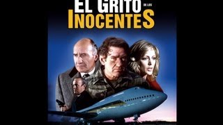 EL GRITO DE LOS INOCENTES CRY OF THE INOCENT 1980 Full movie Spanish Cinetel [upl. by Wilmott748]