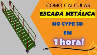 Como calcular Escada Metálica no CYPE 3D em apenas 1 hora [upl. by Ichabod126]