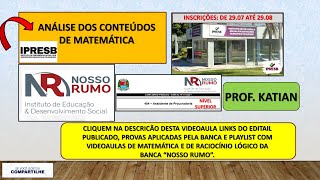 NOSSO RUMO  Questões de Nível SuperiorCONCURSO IPRESB  Instituto de Previdência Social BarueriSP [upl. by Kamat482]