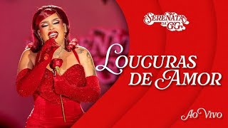 Gloria Groove  Loucuras de Amor ao vivo [upl. by Brahear847]