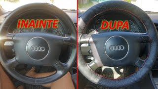 tapitare volan 13 lei HUSA PIELE VOLAN AUDI A4 reparatie volan [upl. by Aciruam]