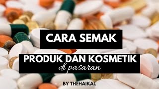 Cara Semak Ubat dan Kosmetik Berdaftar dengan KKM [upl. by Erdeid676]