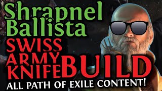 SHRAPNEL BALLISTA BUILD SHOWCASE  A Swiss Army Knife BUILD  SIMULACRUM 30 THE FEARED  POE 2023 [upl. by Maryellen]