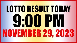 Lotto Result Today 9pm Draw November 29 2023 Swertres Ez2 Pcso [upl. by Juback]