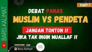 14 DEBAT PANAS PENDETA vs MUSLIM  Banyak yang Muallaf Setelah Nonton Ini [upl. by Dammahom]