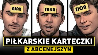 Piłkarskie KARTECZKI z ABCENEJSZYN PEWNIACZKI vs PIŁKARZYKI [upl. by Filide]