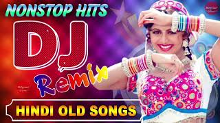 90’S Bollywood Old Hindi DJ Songs💘Old Hindi Love DJ Song💘  Bollywood Nonstop Dj Remix 2025 [upl. by Airotkiv955]