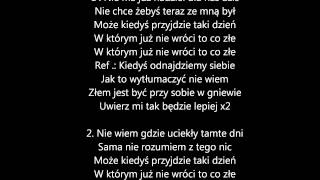 Jula  Kiedyś Odnajdziemy Siebie  tekst [upl. by Doraj]