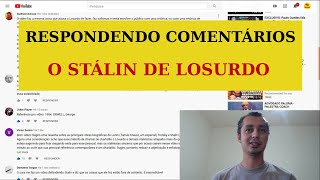 Respondendo comentários O STÁLIN de LOSURDO EP 23 [upl. by Brenk]