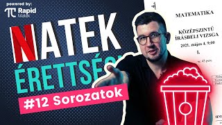 Matek érettségi 12 Sorozatok kivételesen nem Netflix [upl. by Ancalin]