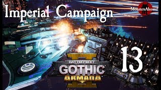 Battlefleet Gothic Armada 2  Imperial Campaign 13 [upl. by Cathi]