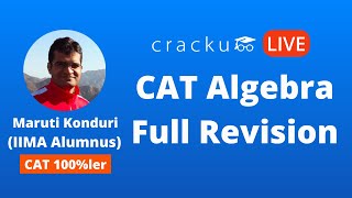 CAT 2021 Algebra Full Revision 🔴 Live Workshop By Maruti Sir CAT 100ler [upl. by Sayre279]