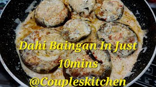 Dahi Baingan Recipe ll Brinjal curry in curd ll Curd in Eggplant 🍆 ll Baingan masala easy recipe ll [upl. by Akitan263]