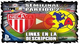 AMÉRICA VS NECAXA  4 DE DICIEMBRE 2016  SEMIFINAL PARTIDO 2 LIGA MX ONLINE EN VIVO FIFA 17 [upl. by Nnaitak581]