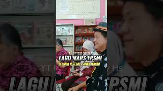 Lagu Mars FPSMI Tegal Menggema [upl. by Riccardo]