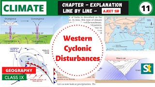 Climate 11 Western Cyclonic Disturbances in India  Class 9 Geography Chapter Climate  Ajeet Sir [upl. by Steddman]