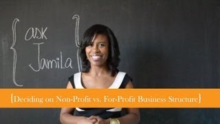 Starting a Forprofit vs Nonprofit Business [upl. by Elaen]