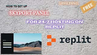 Setting Up Skyport Panel on Replit for 247 VPS Game Server Hosting  PM2 Configuration  Part  I [upl. by Adieno]