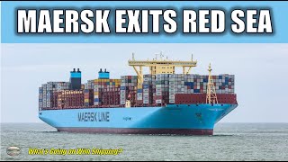 Maersk Decides to Exit the Red SeaAGAIN [upl. by Robinet215]