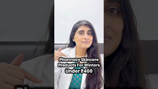 pharmacy skincare products  winter skincare  winter skincare products under rs 400 [upl. by Aire]