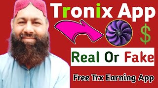 Tronix Trx App Real Or Fake  Trx Earning App  Tronix App New Update [upl. by Nuri]