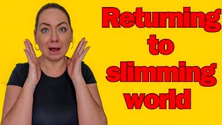 The Truth About Returning To Slimming World [upl. by Joice]