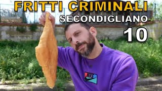 Fritti criminali SECONDIGLIANO DA 10 [upl. by Omiseno]