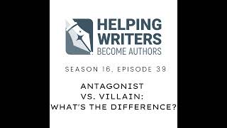 S16E39 Antagonist vs Villain Whats the Difference [upl. by Silvio]