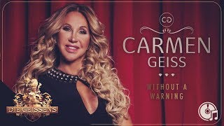 Carmen Geiss I Without a Warning 🎶 [upl. by Christenson967]